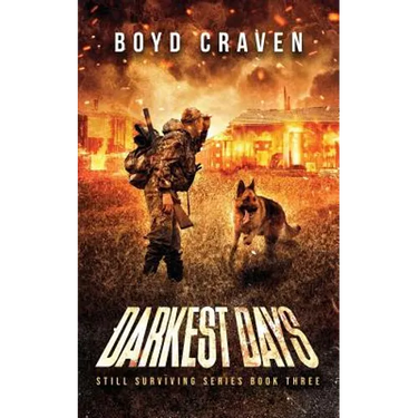 Darkest Days: Still Surviving