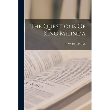 The Questions Of King Milinda