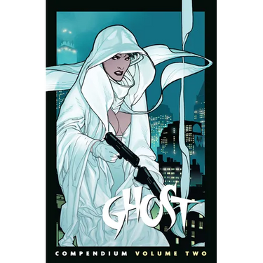 The Ghost Compendium Volume 2