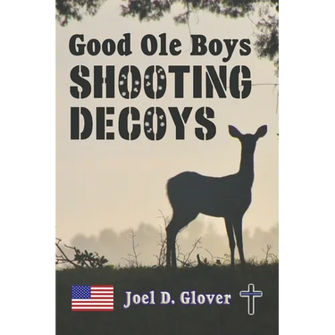 Good Ole Boys Shooting Decoys