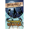 The Howl from the Hole