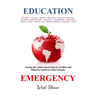 Education Emergency: Closing the Achievement Gap for At-Risk and Minority Youth in Urban Schools