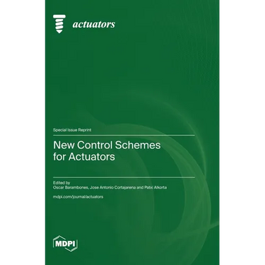 New Control Schemes for Actuators