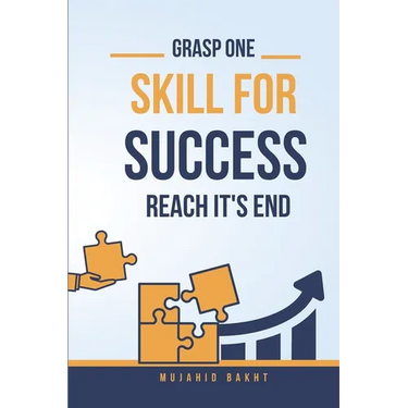 Grasp One Skill for Success and Reach Its End