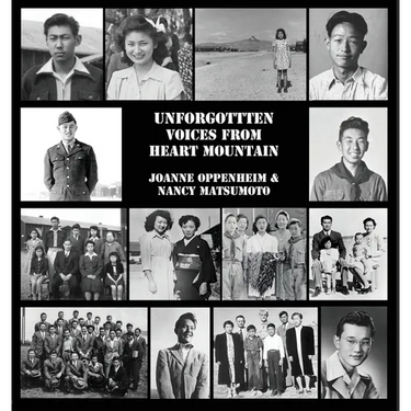 Unforgotten Voices From Heart Mountain