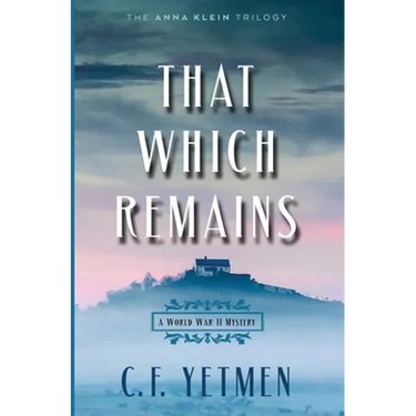 That Which Remains