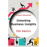 Unlocking Business Insights: The Basics