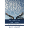 An Angel of the First Degree: Fifty Years of Love Poems 1970-2020