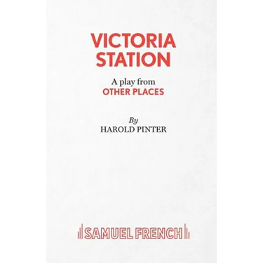 Victoria Station - A Play