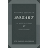 Rhythmic Gesture in Mozart: Le Nozze di Figaro and Don Giovanni