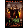 Zombie Fallout 9: Tattered Remnants