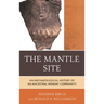 The Mantle Site: An Archaeological History of an Ancestral Wendat Community
