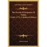 The Travels Of Benjamin Of Tudela (1160-1173) A Medieval Hebrew