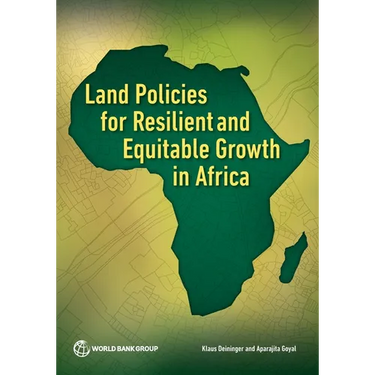 Land Policies for Resilient and Equitable Growth in Africa
