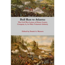 Bull Run to Atlanta: The Civil War Letters of Harry Comer, Company A, 1st Ohio Volunteer Infantry