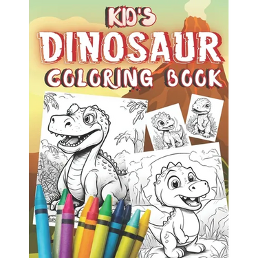 Kid's Dinosaur Coloring Book: Dinosaur Color Book for Kids