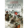 The Ocean Marshes: And Other Faraway Places