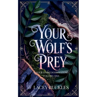 Your Wolf's Prey: A Dark Paranormal Shifter Romance