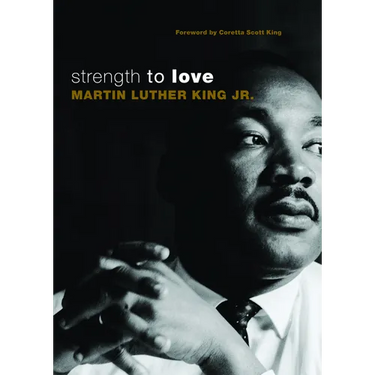 Strength to Love: Gift Edition