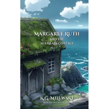 Margaret Ruth and the Sea Glass Cottage