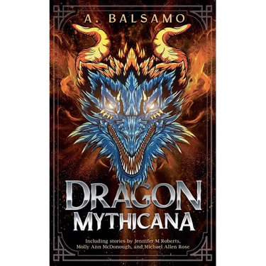 Dragon Mythicana