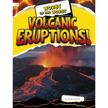 Worst of the Worst Volcanic Eruptions!
