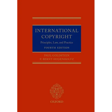 International Copyright 4th Edition: Principles Law and Practice