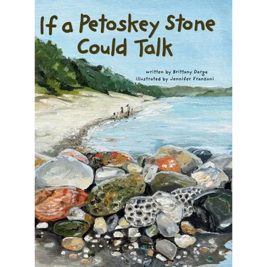 If a Petoskey Stone Could Talk