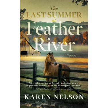 The Last Summer at Feather River