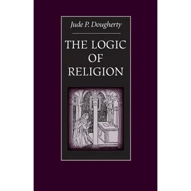 The Logic of Religion