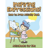 Inspiring Expressions! How to Draw Activity Book