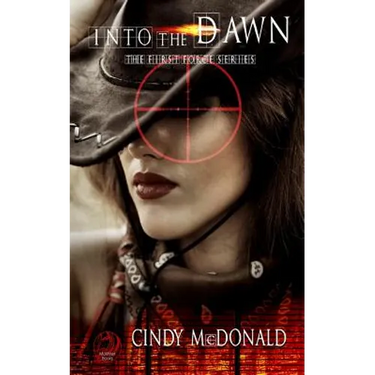 Into the Dawn: First Force Series