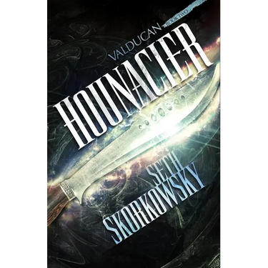 Hounacier: The Valducan Book 2