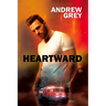 Heartward