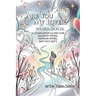 Are You My Lover? Workbook and Companion Guide For Shadow Work, Mirror Work, and Self Love