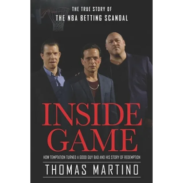 Inside Game: The true Story of the NBA scandal