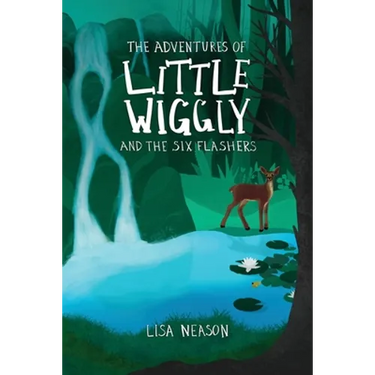 The Adventures of Little Wiggly and the Six Flashers