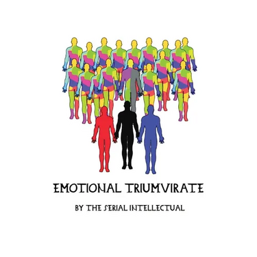 Emotional Triumvirate
