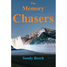 The Memory Chasers
