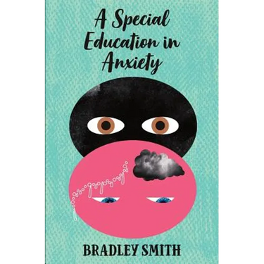 A Special Education in Anxiety