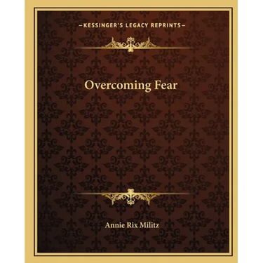 Overcoming Fear