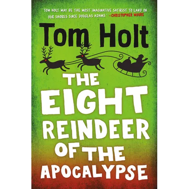 The Eight Reindeer of the Apocalypse