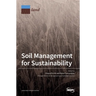 Soil Management for Sustainability
