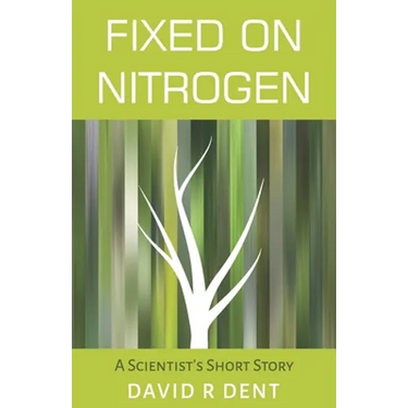 Fixed on Nitrogen: A Scientist's Short Story