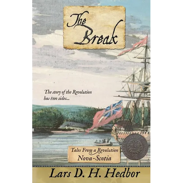 The Break: Tales From a Revolution - Nova-Scotia