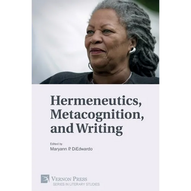 Hermeneutics, Metacognition, and Writing