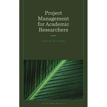 Project Management for Academic Researchers