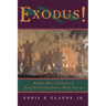 Exodus!: Religion, Race, and Nation in Early Nineteenth-Century Black America