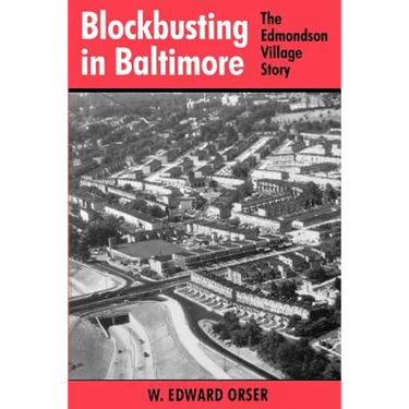 Blockbusting in Baltimore