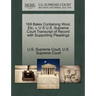 169 Bales Containing Wool, Etc, V. U S U.S. Supreme Court Transcript of Record with Supporting Pleadings